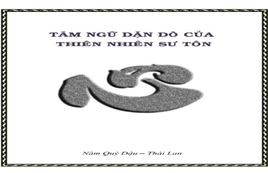 Tâm Ngữ Dặn Dò Của Thiên Nhiên Sư Tôn