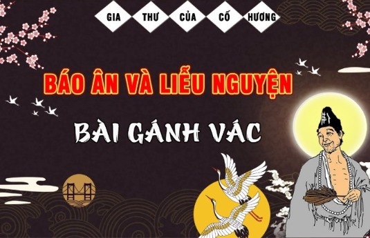 Báo Ân Và Liễu Nguyện - Gánh Vác