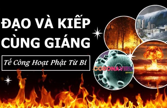 Đạo Và Kiếp Cùng Giáng? Làm Thế Nào Tránh Kiếp Nạn? 