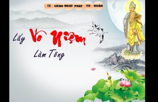 Lấy Vô Niệm Làm Tông