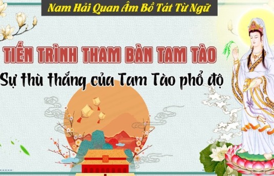 Sự Thù Thắng Của Tam Tào Phổ Độ Và Tiến Trình Tu Bàn Đạo