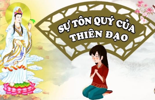 Sự Tôn Quý Của Thiên Đạo