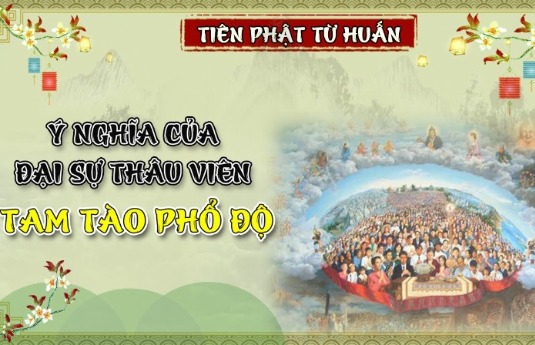 Ý Nghĩa Của Đại Sự Thâu Viên Tam Tào 